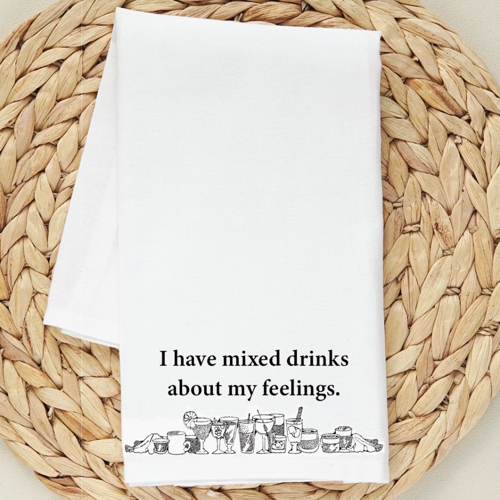 Mixed drinks...the kitchen towel.